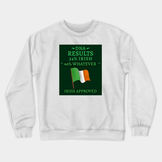 Saint Patrick's Day Crewneck Sweatshirt by Preston James Designs